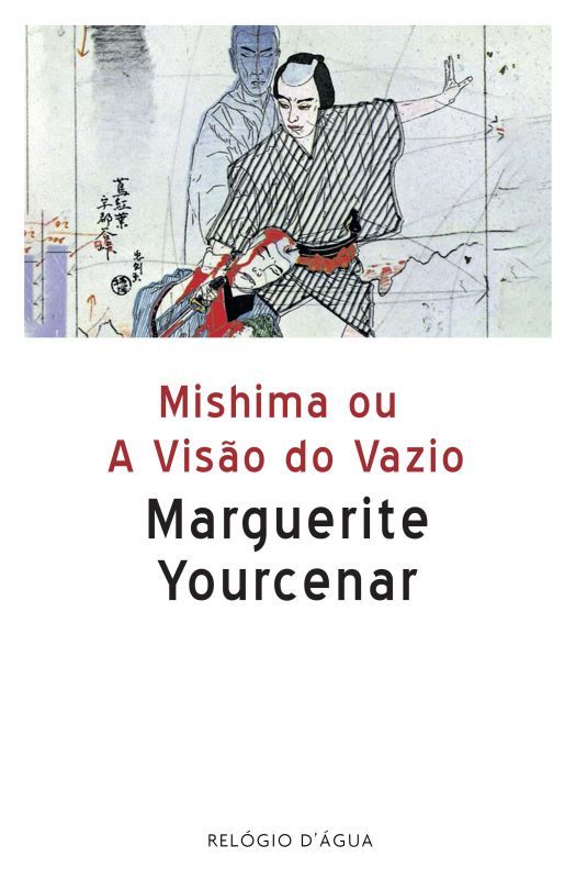 Mishima ou A Visão do Vazio