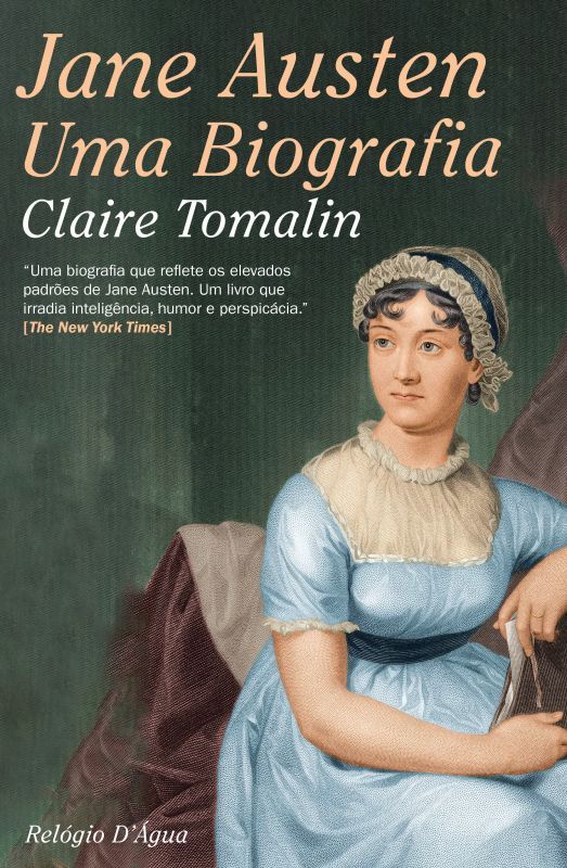 Jane Austen - Uma Biografia
