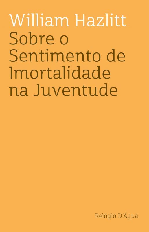 Sobre o Sentimento de Imortalidade na Juventude