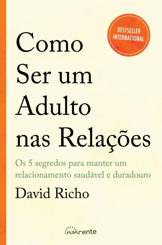 Como Ser um Adulto nas Relações