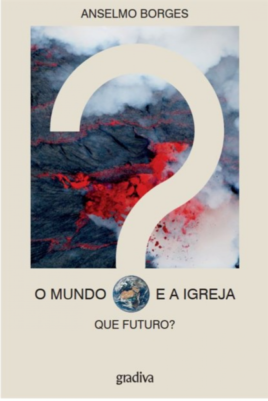 O Mundo e a Igreja - Que Futuro?