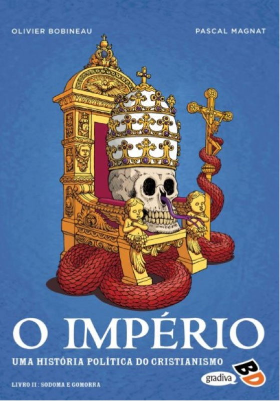 O Império - Uma História Política do Cristianismo - Livro 2 - Sodoma e Gomorra