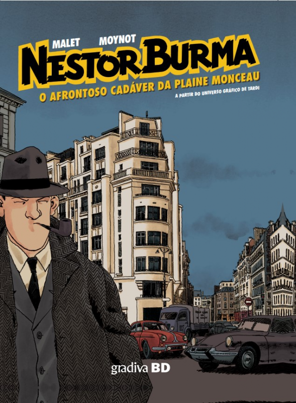 Nestor Burma - O Afrontoso Cadáver da Plaine Monceau Vol.3