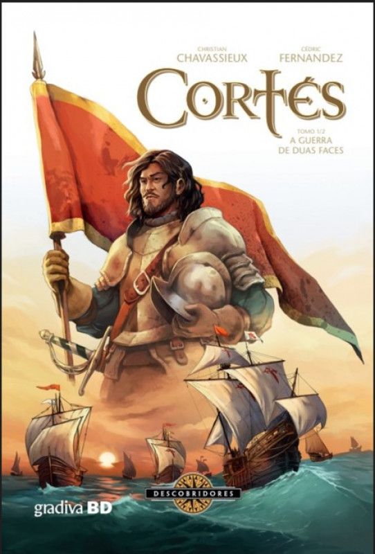 Cortés, Vol. 01 - A Guerra de Duas Faces