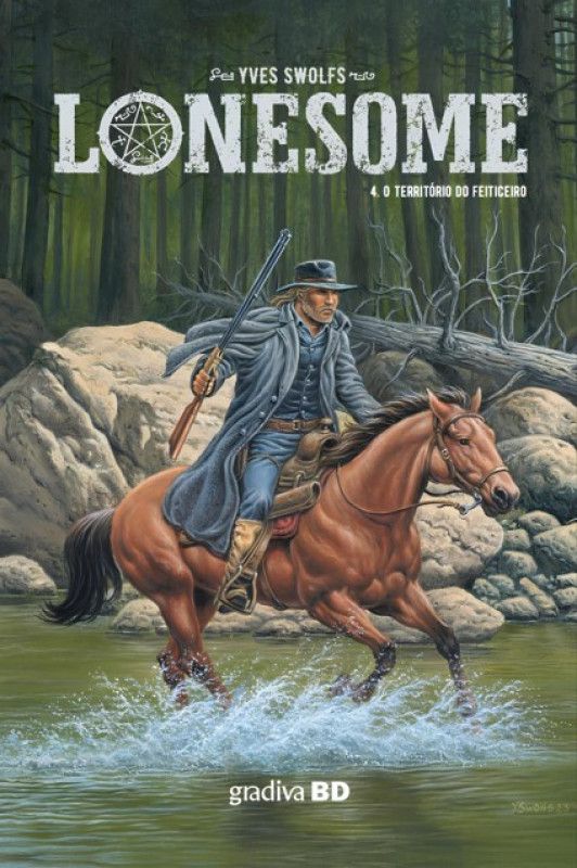 O Território do Feiticeiro - Lonesome - Vol. 4