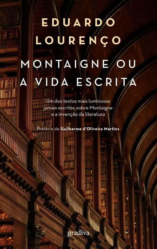 Montaigne ou a Vida Escrita