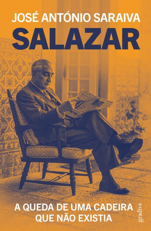 Salazar - A Queda de uma Cadeira que não Existia