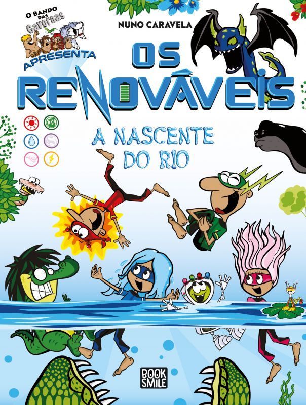 O Bando dos Renováveis 2 - A Nascente do Rio