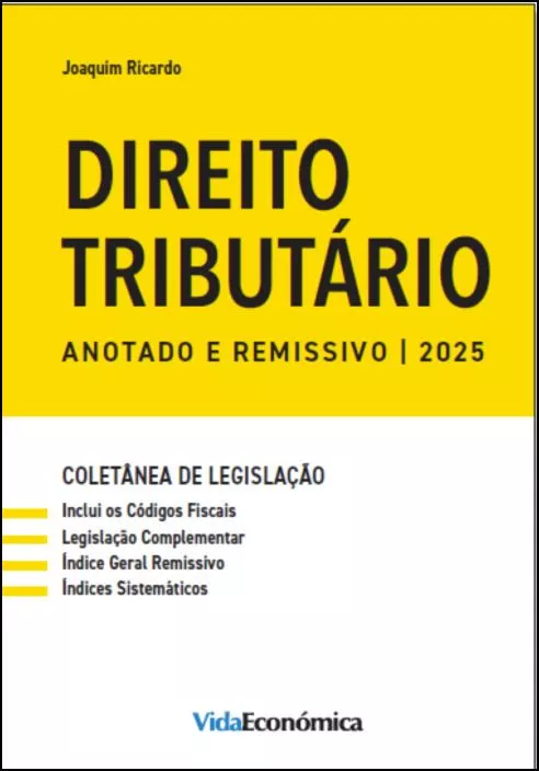 Direito Tributário 2025 -  Coletânea de Legislação