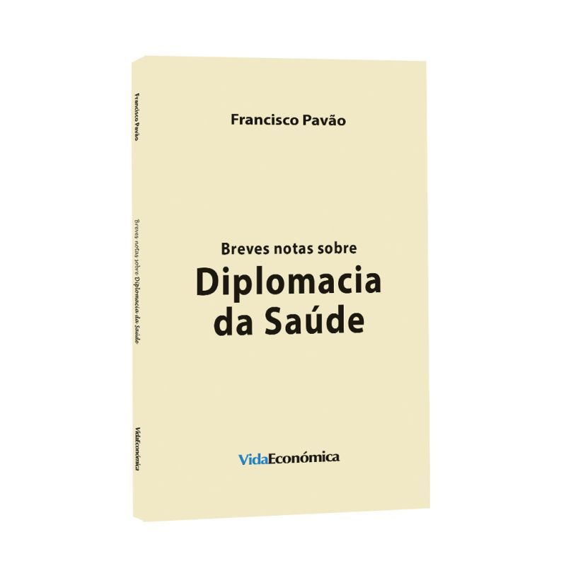 Breves Notas sobre Diplomacia da Saúde