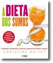 A Dieta dos Sumos