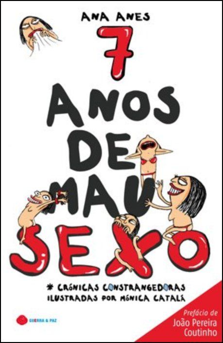 7 Anos de Mau Sexo