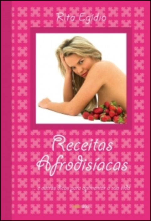 Receitas Afrodisíacas