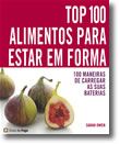 Top 100 Alimentos Para Estar em Forma