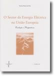 O Sector da Energia Eléctrica na União Europeia - Evolução e Perspectivas