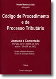 Código de Procedimento e de Processo Tributário - Anotado e Comentado