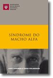 Síndrome do Macho Alfa