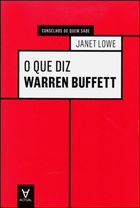 O que diz Warren Buffett