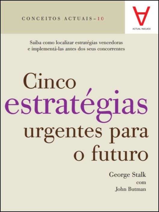 Cinco Estratégias Urgentes para o Futuro