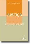 Justiça - Elementos para Uma Teoria