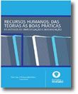 Recursos Humanos: Das Teorias às Boas Práticas