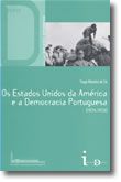 Os Estados Unidos da América e a Democracia Portuguesa (1974-1976)