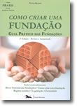 Como Criar Uma Fundação - Guia Prático das Fundações