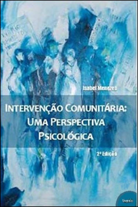 Intervenção Comunitária - Uma Perspectiva Psicológica