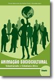 Animação Sociocultural - Voluntariado e Cidadania Ativa