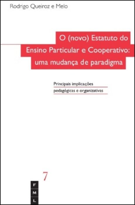 O (Novo) Estatuto Particular e Cooperativo: uma mudança de paradigma