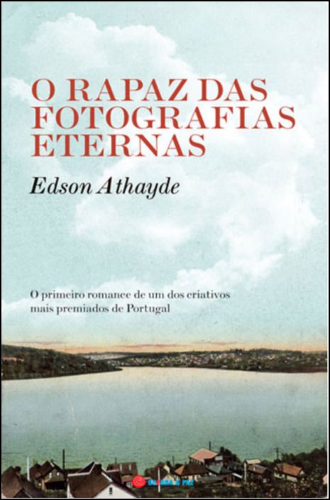 O Rapaz das Fotografias Eternas