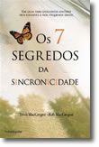 Os 7 Segredos da Sincronicidade