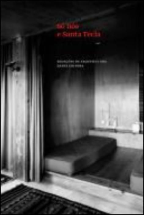 Só Nós e Santa Tecla