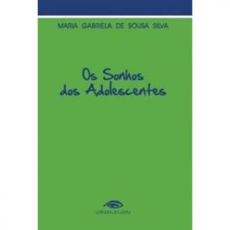 Os Sonhos dos Adolescentes