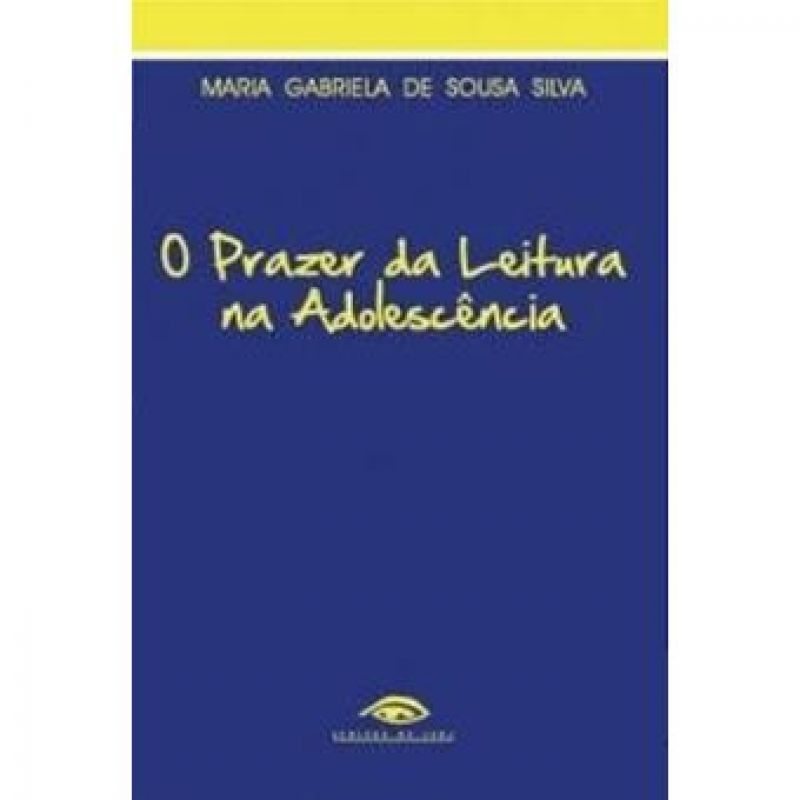 O Prazer da Leitura na Adolescência