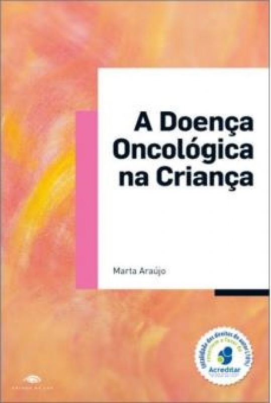 A Doença Oncológica na Criança