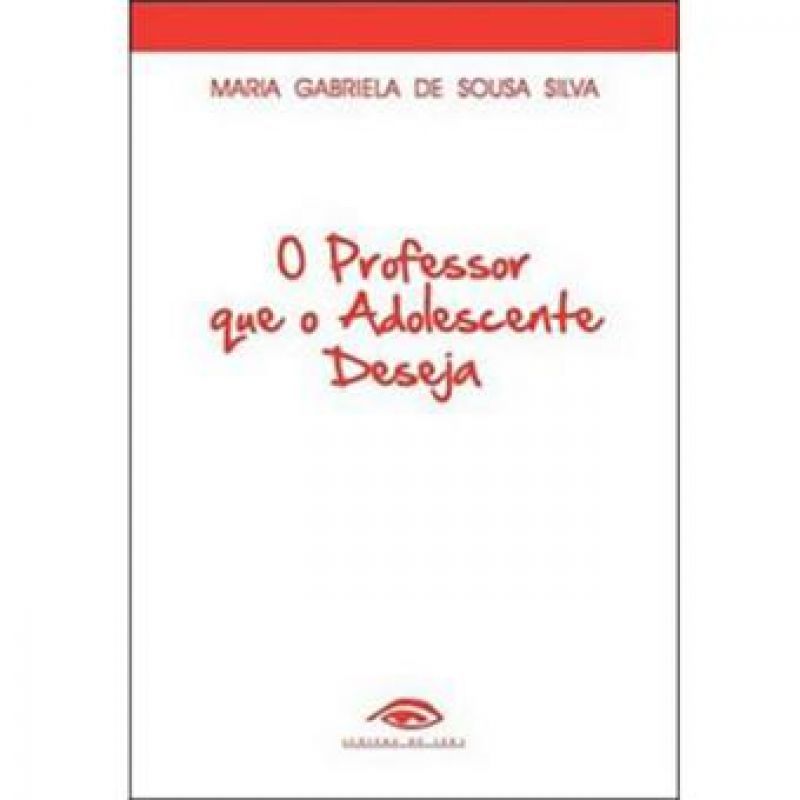 O Professor que o Adolescente Deseja