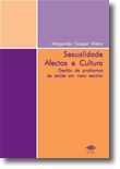 Sexualidade Afectos e Cultura - Gestão de problemas de saúde em meio escolar