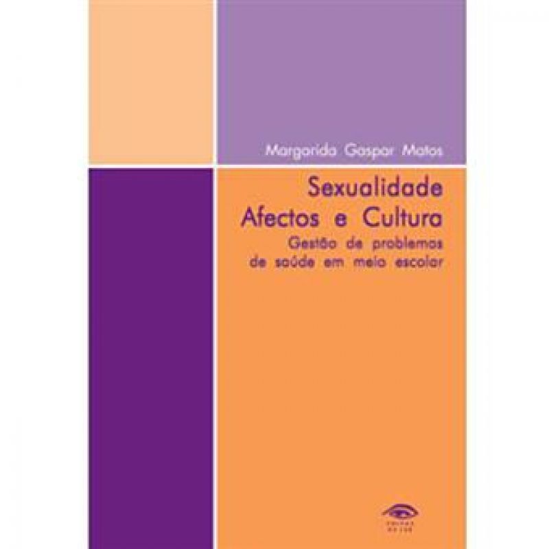 Sexualidade Afectos e Cultura