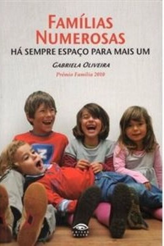Famílias Numerosas - Há Sempre Espaço para mais Um