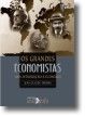 Os Grandes Economistas