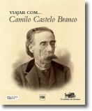 Viajar com... Camilo Castelo Branco