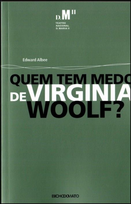 Quem tem Medo de Virgínia Woolf?