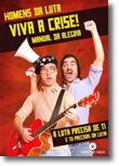 Viva a Crise! Manual de Alegria