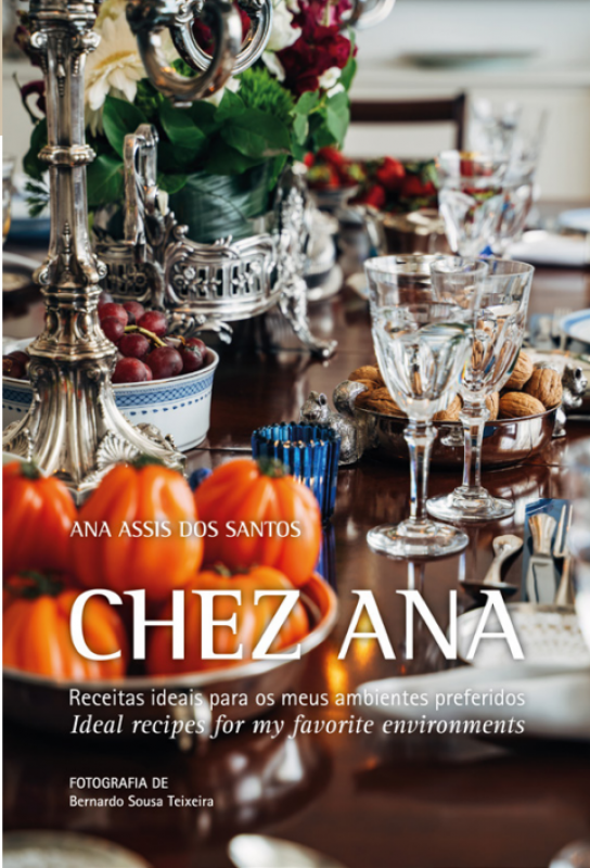 Chez Ana: Receitas Ideais Para os meus Ambientes Preferidos