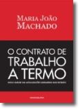 O Contrato de Trabalho a Termo