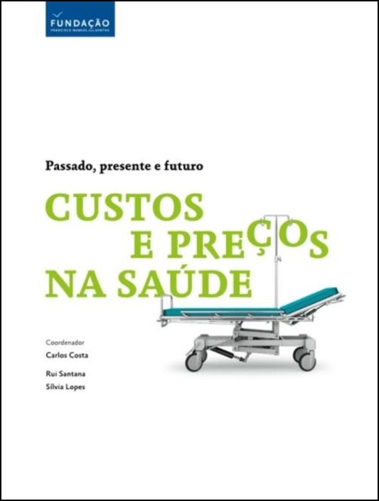 Custos e Preços na Saúde