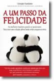 A Um Passo da Felicidade