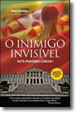 O Inimigo Invisível
