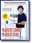 Prazer de Comer, Prazer de Viver